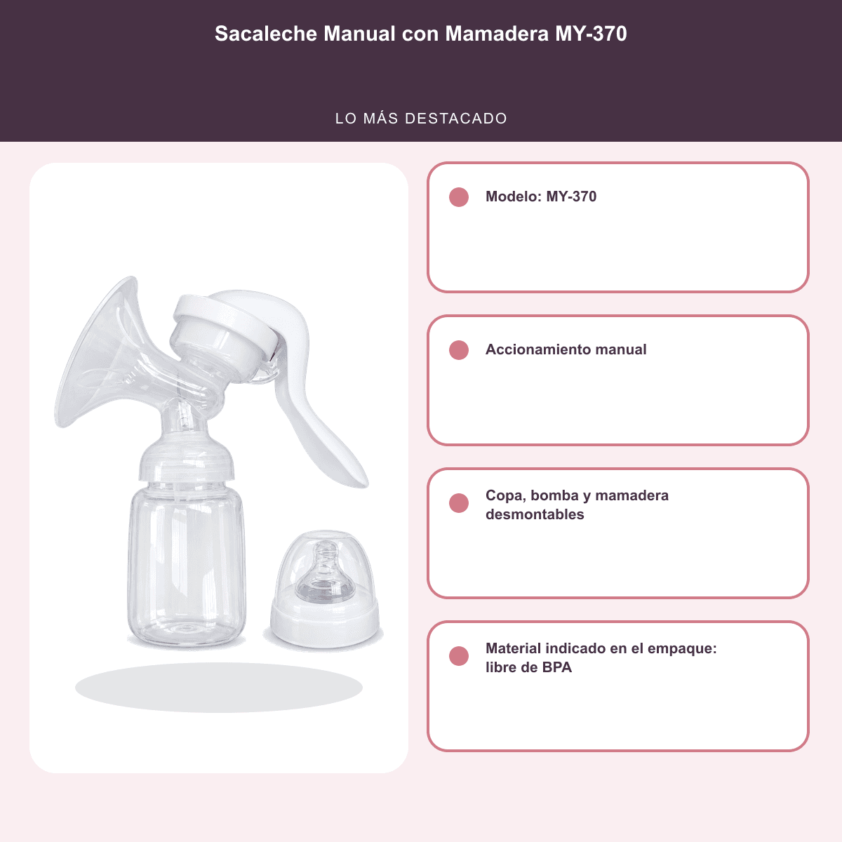 HANDOFF-48|DSH260205|06|900b66de6a21|Sacaleche Manual con Mamadera MY-370 - Blanco - Informacion destacada