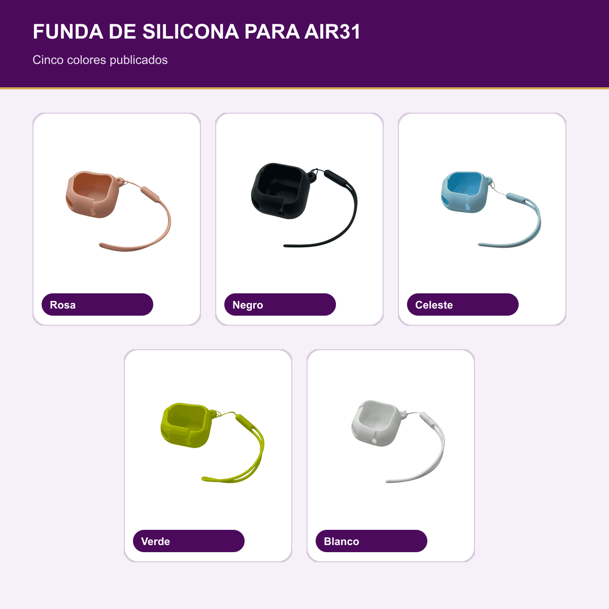 FUNDA DE SILICONA PROTECTORA PARA AIR31